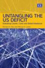 Image for Untangling the US deficit  : evaluating causes, cures and global imbalances