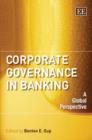 Image for Corporate governance in banking  : a global perspective