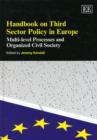 Image for Handbook on third sector policy in Europe  : multi-level processes and organized civil society