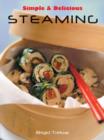 Image for Simple and delicious steaming