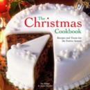 Image for The Christmas cookbook  : recipes and treats for the festive season