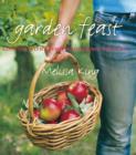 Image for Garden feast  : cooking with fresh, homegrown produce