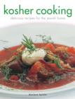 Image for Kosher cooking  : delicious recipes for the Jewish home