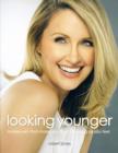 Image for Looking younger  : makeovers that make you look as young as you feel