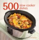 Image for 500 slow cooker dishes