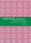 Image for Crystal Healing Book and Card Pack : Harness a Million Years of Earth Energy