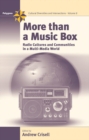 Image for More than a music box  : radio cultures and communities in a multi-media world