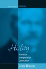 Image for History  : narration - interpretation - orientation