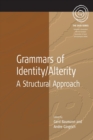 Image for Grammars of Identity / Alterity