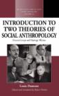 Image for An Introduction to Two Theories of Social Anthropology : Descent Groups and Marriage Alliance
