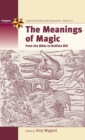 Image for The Meanings of Magic