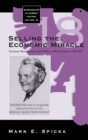 Image for Selling the Economic Miracle