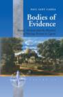 Image for Bodies of evidence  : burial, memory and the recovery of missing persons in Cyprus