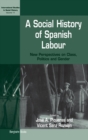 Image for A Social History of Spanish Labour