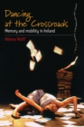 Image for Dancing At the Crossroads