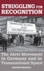 Image for Struggling for recognition  : the Alevi Movement in Germany and in transnational space