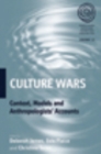 Image for Culture Wars : Context, Models and Anthropologists&#39; Accounts