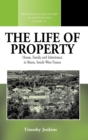 Image for The Life of Property