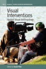 Image for Visual interventions  : applied visual anthropology
