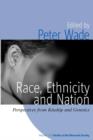 Image for Race, ethnicity and nation  : perspectives from kinship and genetics