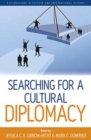 Image for Searching for a Cultural Diplomacy