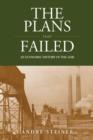 Image for The plans that failed  : an economic history of East Germany, 1945-1989