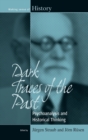Image for Dark traces of the past  : psychoanalysis and historical thinking