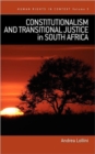 Image for Constitutionalism and Transitional Justice in South Africa