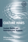 Image for Culture Wars: Context, Models and Anthropologists&#39; Accounts