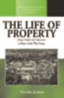 Image for The life of property: house, family and inheritance in Bearn, south-west France