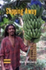 Image for Slipping away: banana politics and fair trade in the Eastern Caribbean : v. 4
