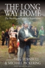 Image for The long way home  : the meanings and values of repatriation