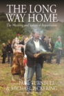 Image for The long way home: the meanings and values of repatriation