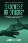 Image for &#39;Brothers&#39; or others?  : propriety and gender for Muslim Arab Sudanese in Egypt