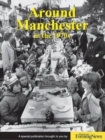 Image for Around Manchester in the 1970s