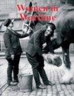 Image for Women in Wartime : Britain 1939-45