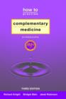 Image for How to Practise Complementary Medicine Professionally