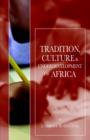 Image for Tradition, Culture and Underdevelopment of Africa