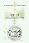 Image for Yauh - La Salida Interior