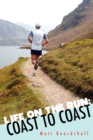 Image for Life on the Run : Coast to Coast