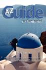 Image for A to Z Guide to Santorini