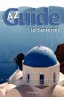 Image for A to Z Guide to Santorini 2010