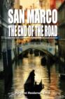 Image for San Marco the End of the Road