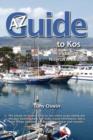 Image for A to Z Guide to Kos 2011, Including Nisyros and Bodrum