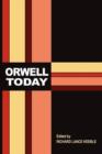 Image for Orwell Today