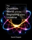 Image for The Quantum World