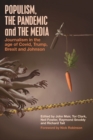 Image for Populism, the Pandemic and the Media