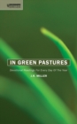 Image for In Green Pastures : Devotional readings for every day of the year
