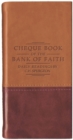 Image for Chequebook of the Bank of Faith – Tan/Burgundy