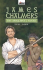 Image for James Chalmers : The Rainmaker&#39;s Friend